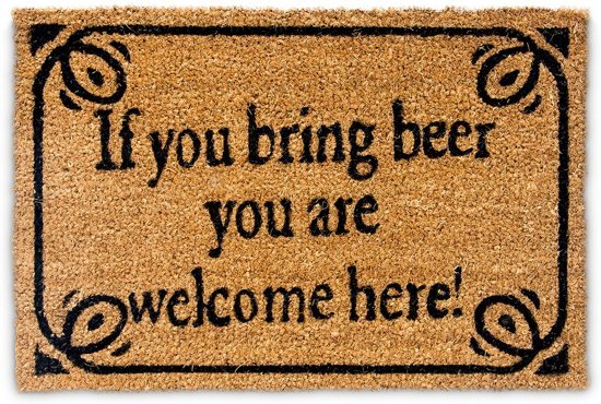 Deurmat met grappige tekst: als je bier meeneemt ben je welkom.