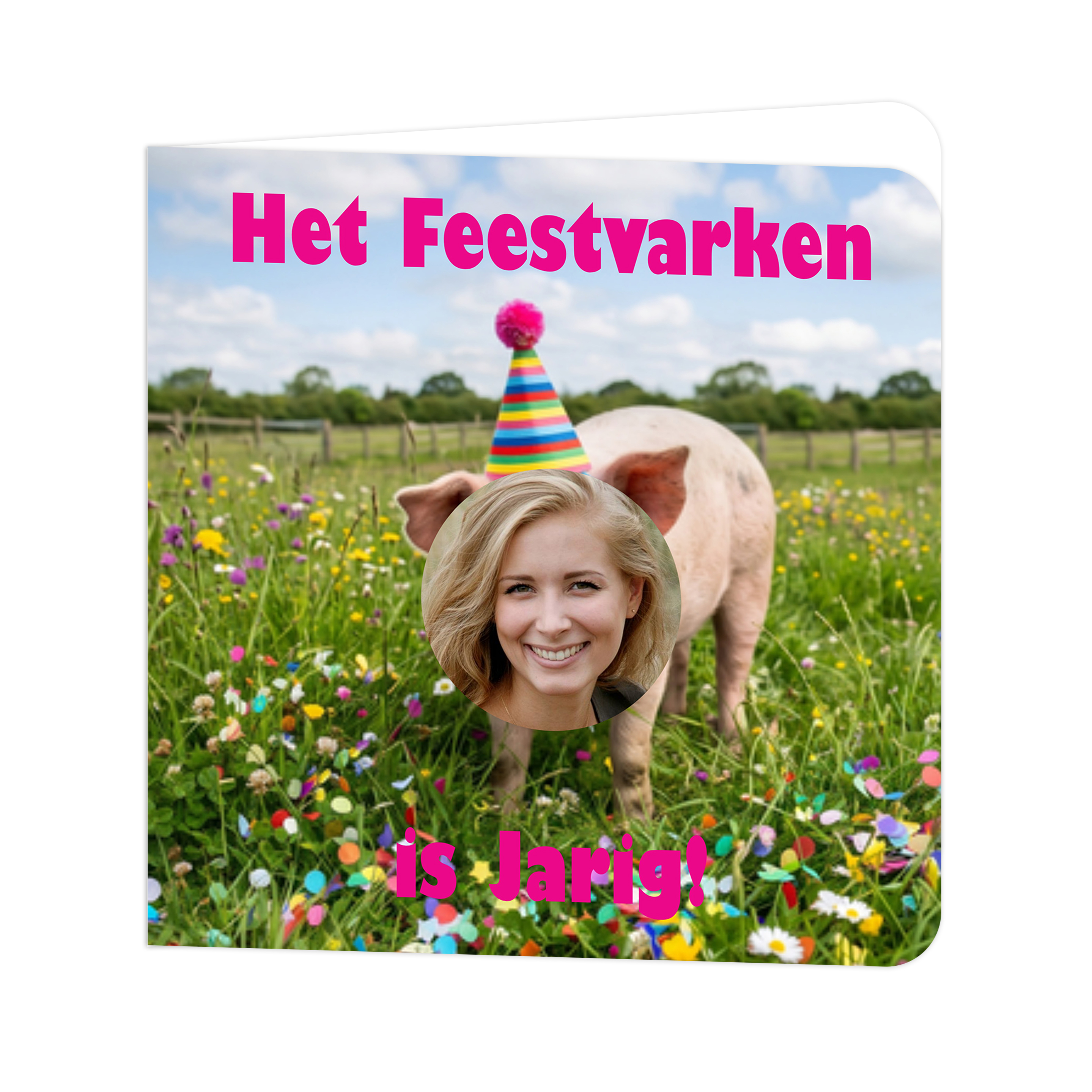 Grappige verjaardagskaart vrouw - Feestvarken - Vouwkaart met eigen foto